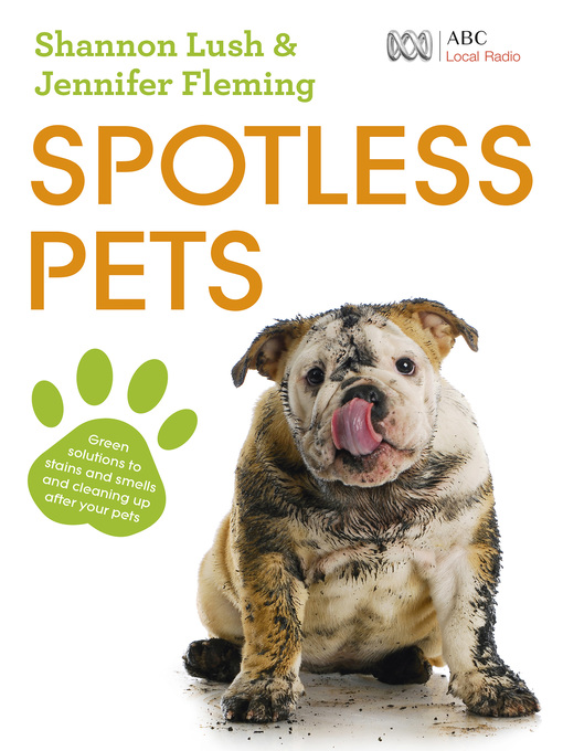 Title details for Spotless Pets by Jennifer Fleming - Available